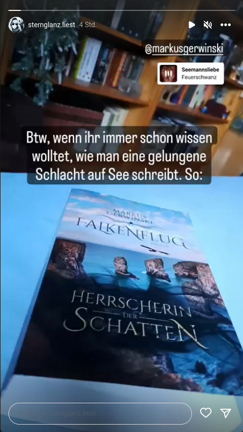 ["Btw, wenn ihr immer schon wissen wolltet, wie man eine gelungene Schlacht auf See schreibt. So:" [Bild von Falkenflug 3: Herrscherin der Schatten] – @sternglanz.liest]